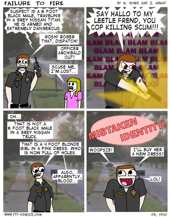 I bumped the other comics for this week by one to do this one for Monday. Also, I suppose this IS gun violence in the strip, finally. 